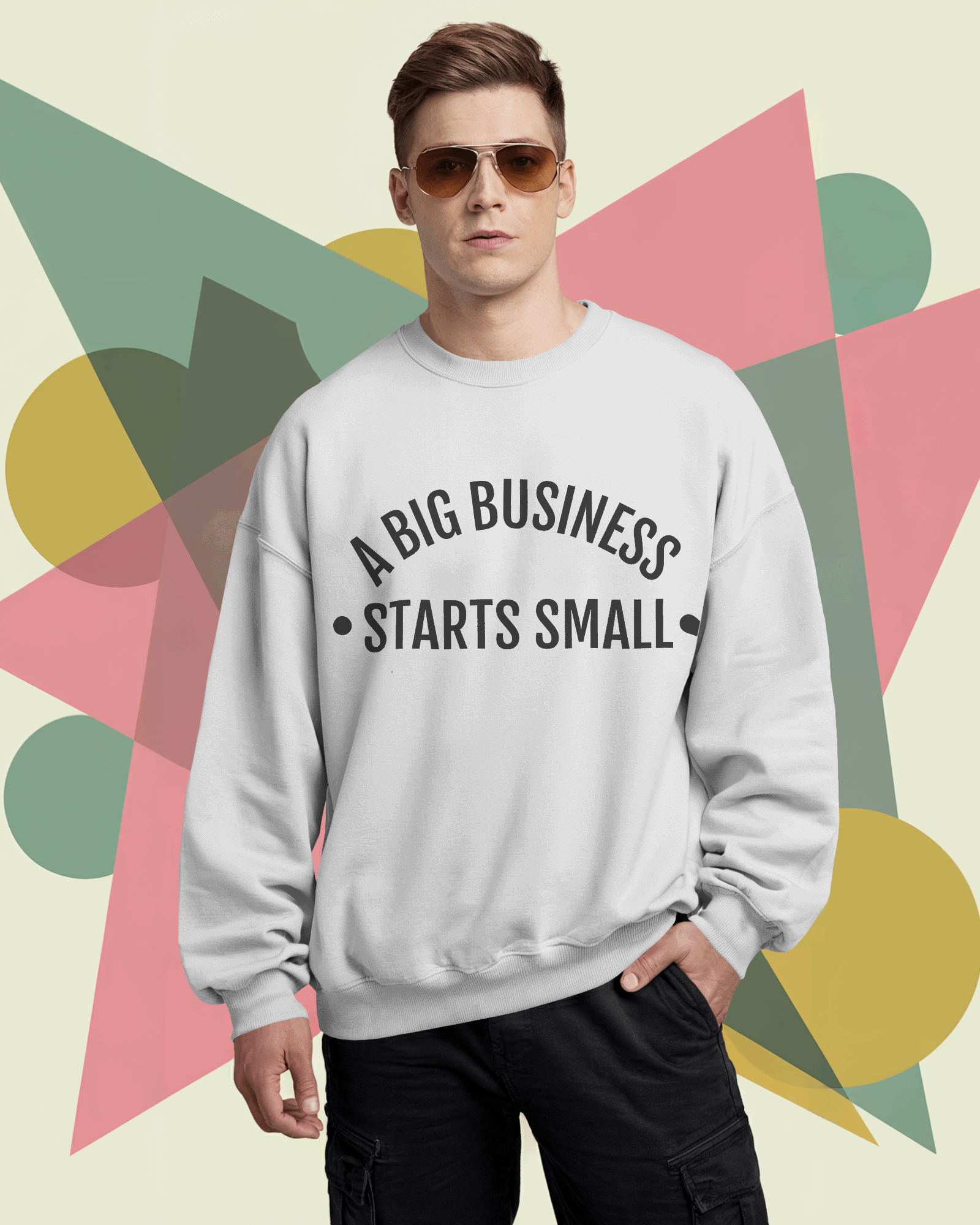 Motivational Quote Sweatshirts for Men – “A Big Business Starts Small” & “You Are Someone Too” | Trendy Casual Wear - indiflux.store